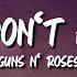 Guns N Roses Since I Don T Have You Lyrics