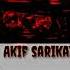 Akif Sarikaya New Song