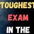 Top 10 Toughest Exam In The World Toughest Exam Shorts Exam Test Aurfacts