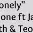 Lonely Post Malone Ft Jaden Smith Teo Lyrics