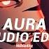 Aura Ogryzek Edit Audio