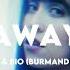 Gosve BIO Away Burmand Remix