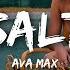 Ava Max Salt Lyrics