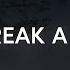 Mountaintops You Never Break A Promise Lyrics