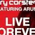 Live Forever Extended Mix