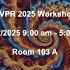 Visual Generative Modeling Workshop CVPR 2025 Morning Session