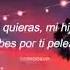 Con Tus Besos Me Haces Sentir Bien