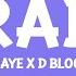 Cassö X RAYE X D Block Europe Prada Lyrics