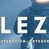 ELEZO REFLECTION Extended Version Official Video