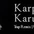 Karpur Gauram Karunavtaram Trap Remix Use Earphone For Better Experience