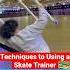 Skate Trainer Techniques According To Children