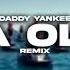 LA OLA DaddyYankee FAKU DJ FIESTERO REMIX