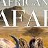 African Safari 4K Amazing Wildlife Of African Savanna Scenic Relaxation Film