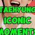Taehyung S Funniest Iconic Lines Ever