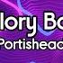Portishead Glory Box Lyrics