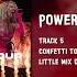 Little Mix Power X Gloves Up Confetti Tour Live Album