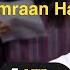 Jamming On Emraan Hashmi Songs Ft Emraan Hashmi