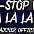 Axemo STOP WITH IT La La La La DeeJay Majcher Official Mashup