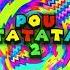 POU TATATA 2