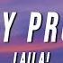 Laila Not My Problem Lyrics