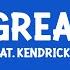 Sia Feat Kendrick Lamar The Greatest Lyrics
