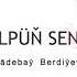 Zulpun Senin Dadebay Berdiyew