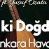 Ana İyi Ki Doğdun Ankara Havası