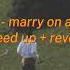 Ghost Marry On A Cross Speed Up Reverb