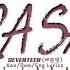 SEVENTEEN Sara Sara Lyrics Color Coded Kan Rom Eng