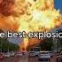 The Best Explosion