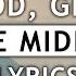 Zedd Grey The Middle Lyrics Ft Maren Morris