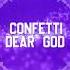 Confetti Dear God