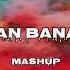 KHAIKE PAAN BANARAS WALA MASHUP HOLI BOLLY VOL 02 MASHUP PACK 2025 JAYRICK CLONE