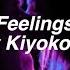 Feelings Hayley Kiyoko Lyrics