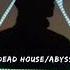 Dead House Abyss