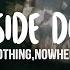 Upside Down Nothing Nowhere Lyrics