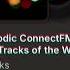Melodic ConnectFM 72 2025 Tracks Of The Week