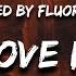 Fried By Fluoride The Love I Lost Lyrics I Miss The Love That I Know I Lost