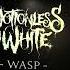 Motionless In White Wasp