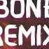 Dj Bonbon Remix Lyrics