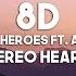 Gym Class Heroes Ft Adam Levine Stereo Hearts 8D Audio