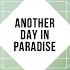 Another Day In Paradise Club Mix