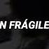 Pathetic Fragile Sub Español