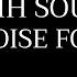 Shhh Sound White Noise 10 Hours To Soothe Colicky Babies No Ads