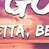 David Guetta Bebe Rexha I M Good Blue LYRICS I M Good Yeah I M Feelin Alright