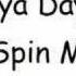 Inaya Day U Spin Me