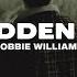 Robbie Williams Forbidden Road Lyrics