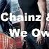 2 Chainz Wiz Khalifa We Own It Cover