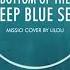 Bottom Of The Deep Blue Sea Missio Unpretentious Piano Cover Lyrics