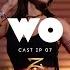Wo Cast Hosted By Zeret Episode 07